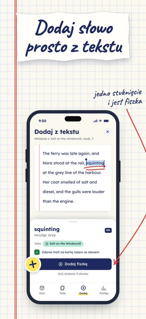 Wklejony akapit z książki z zaznaczonym słowem squinting, podkreślonym dwa razy flamastrem, i okienkiem dodawania fiszki z naklejką plus.