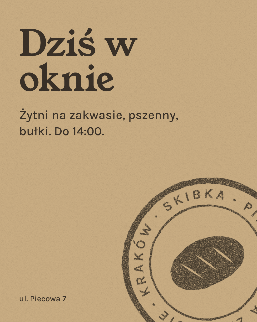 Post w mediach społecznościowych: Dziś w oknie Żytni na zakwasie, pszenny, bułki. Do 14:00.