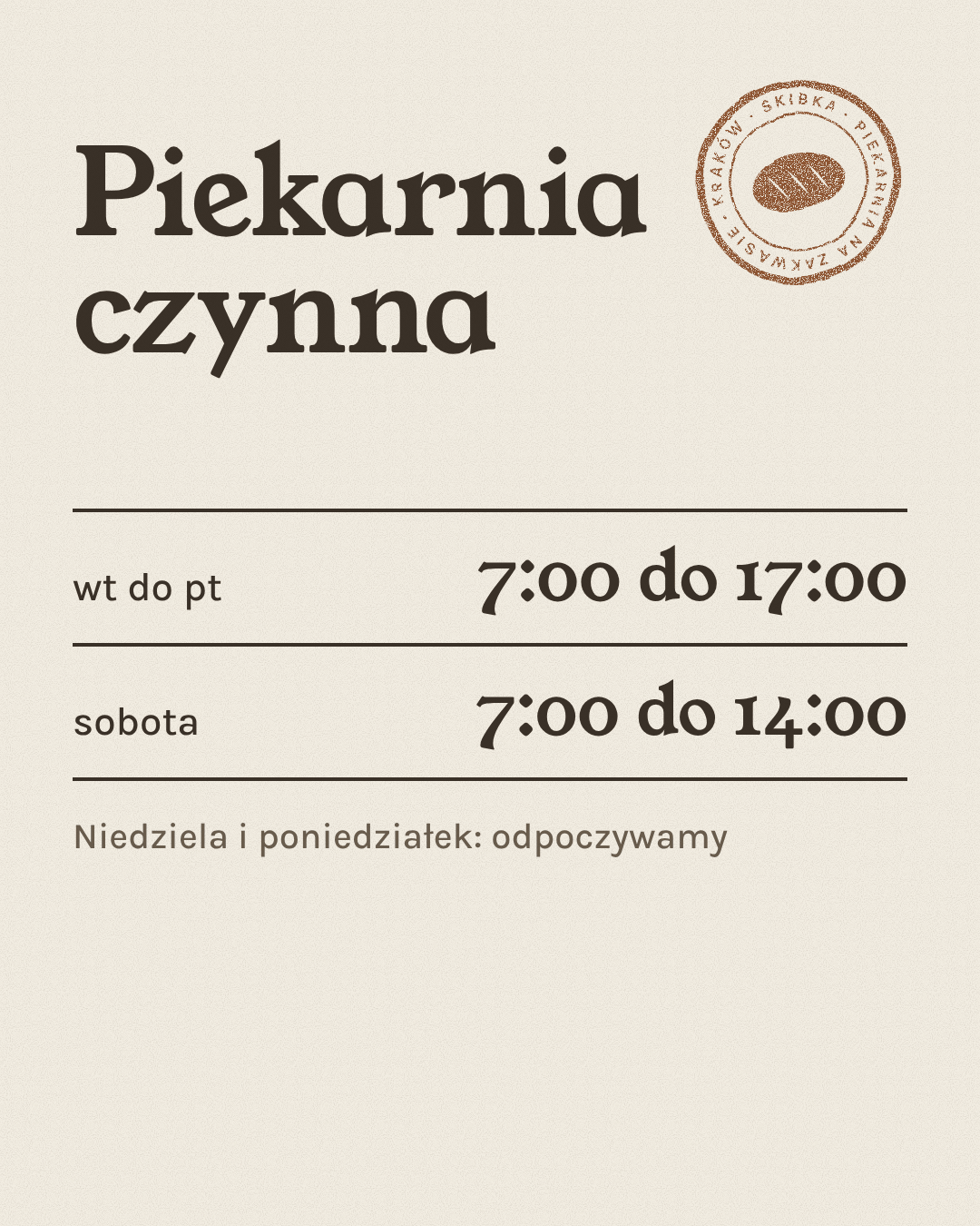 Post w mediach społecznościowych: Piekarnia czynna wt do pt 7:00 do 17:00, sobota 7:00 do 14:00